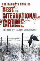 The Mammoth Book of Best International Crime
