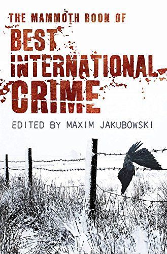 The Mammoth Book of Best International Crime