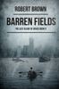 Barren Fields: The Last Blade of Grass