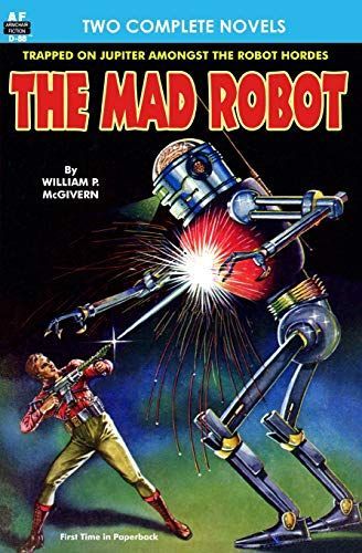 The Mad Robot