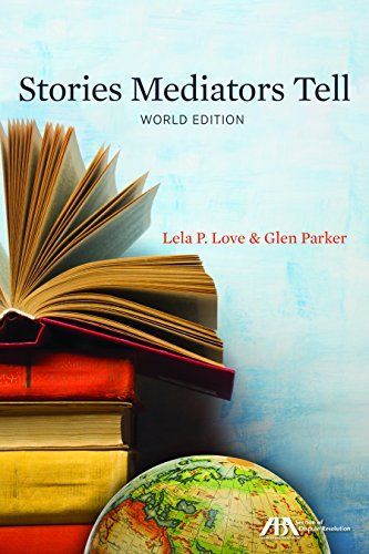 Stories Mediators Tell