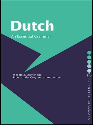 Dutch: An Essential Grammar