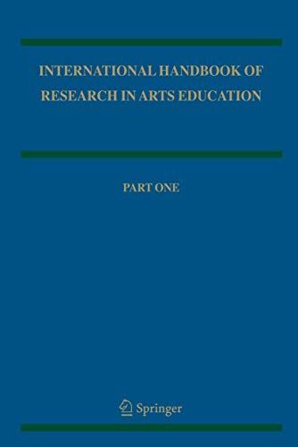 International Handbook of Research in Arts Education