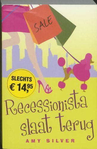 Recessionista slaat terug
