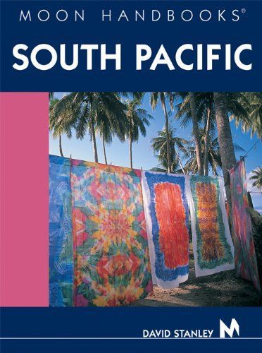 Moon Handbooks South Pacific