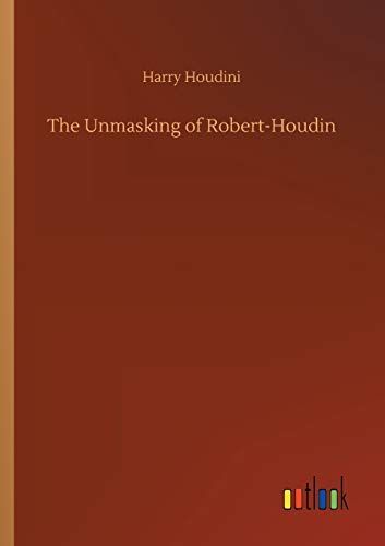 The Unmasking of Robert-Houdin