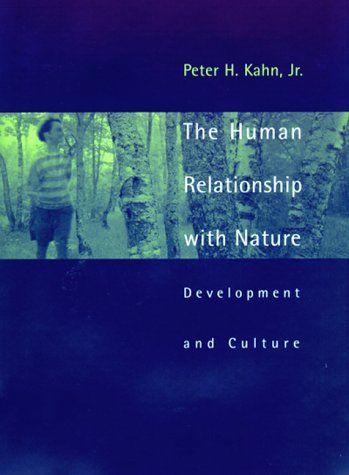 The Human Relationship with Nature