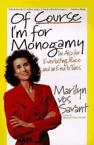 Of Course I'm for Monogamy