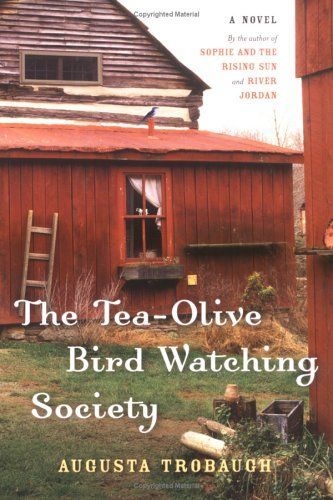 The Tea-Olive Bird Watching Society