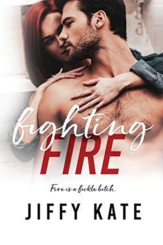 Fighting Fire