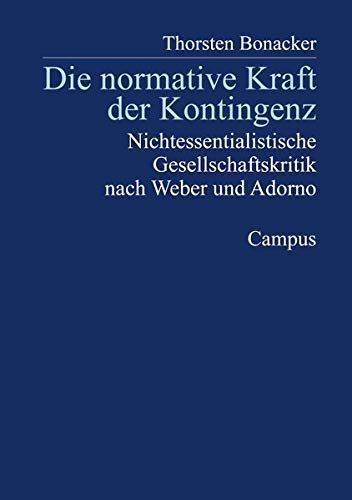 Die normative Kraft der Kontingenz