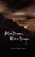 Black Dragon, White Dragon