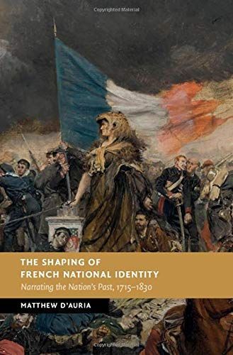 The Shaping of French National Identity