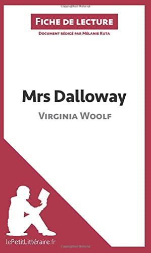 Mrs Dalloway de Virginia Woolf (Fiche de lecture)