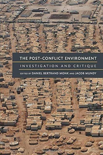 The Post-Conflict Environment