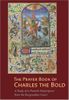 The Prayer Book of Charles the Bold