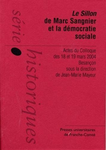 Le Sillon de Marc Sangnier et la démocratie sociale