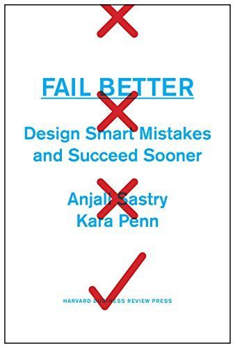 Fail Better