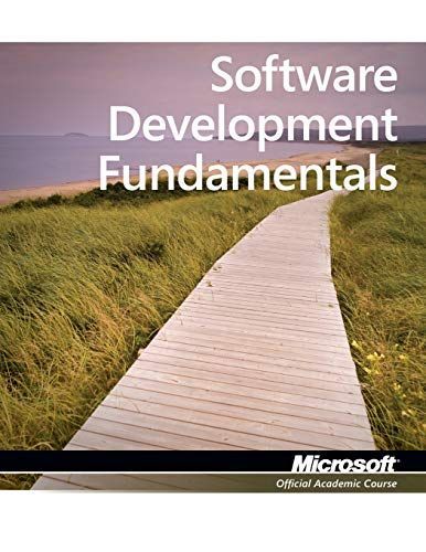 Exam 98-361 MTA Software Development Fundamentals