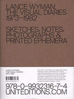 Lance Wyman : the visual diaries, 1973-1982 : sketches, notes, photographs & printed ephemera