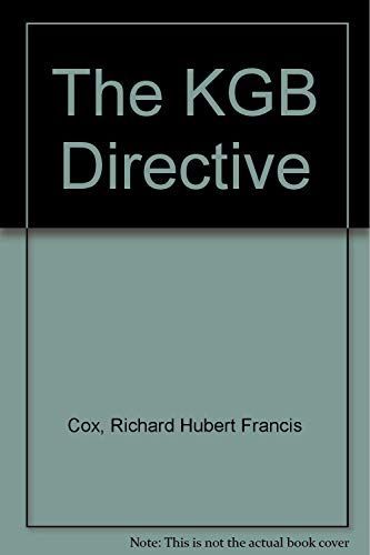 The KGB Directive