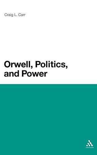 Orwell, Politics, and Power