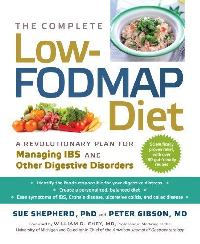 The Complete Low-FODMAP Diet