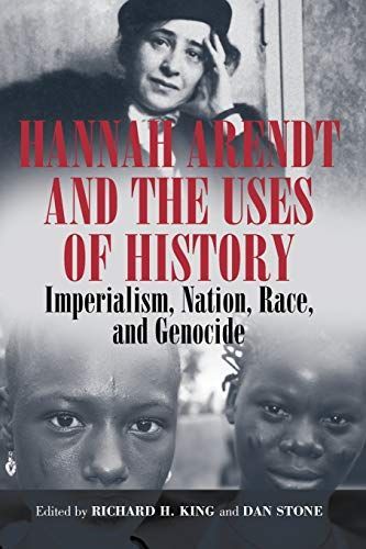 Hannah Arendt and the Uses of History