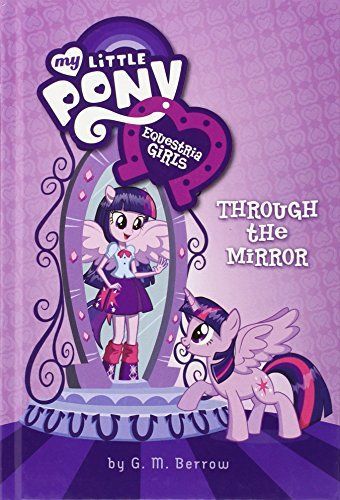 My Little Pony: Equestria Girls: Through the Mirror