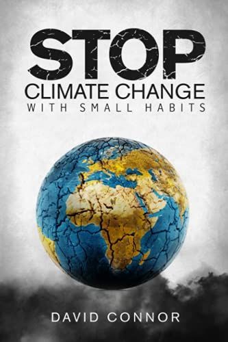 How to Stop Climate Change with Small Habits