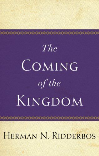 The Coming of the Kingdom