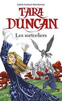 Tara Duncan Les Sortceliers