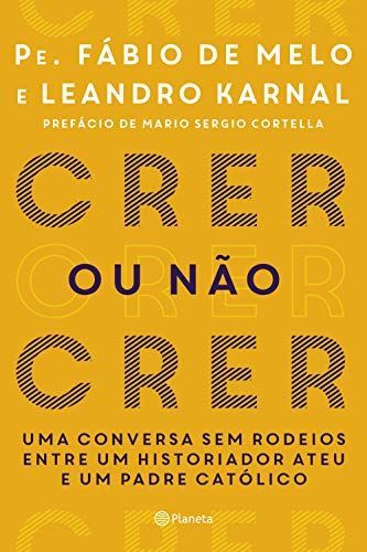 Crer Ou Não Crer