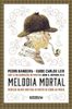 Melodia Mortal