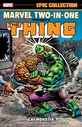 Marvel Two-In-One Epic Collection: Cry Monster
