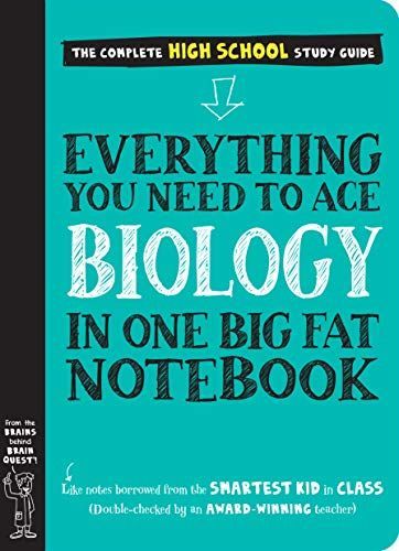 Everything You Need to Ace Biology in One Big Fat Notebook