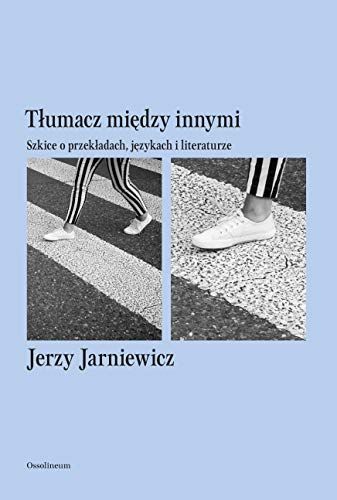 Tlumacz miedzy innymi