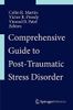 Comprehensive Guide to Post-Traumatic Stress Disorders