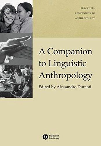 A Companion to Linguistic Anthropology