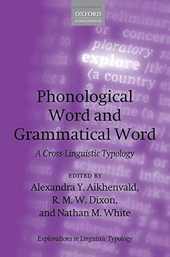 Phonological Word and Grammatical Word