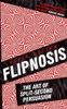 Flipnosis