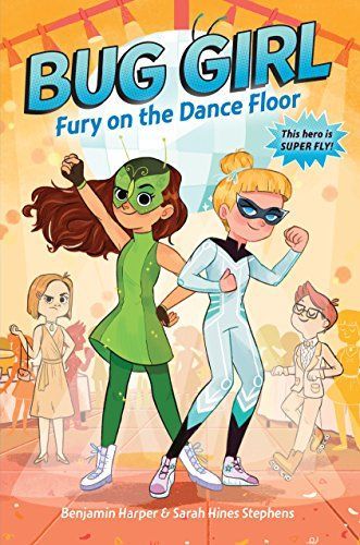 Bug Girl: Fury on the Dance Floor