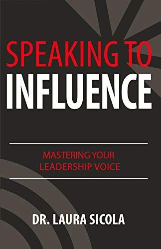 Speaking to Influence