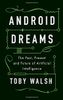 Android Dreams