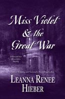 Miss Violet & the Great War