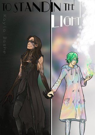 To Stand in the Light