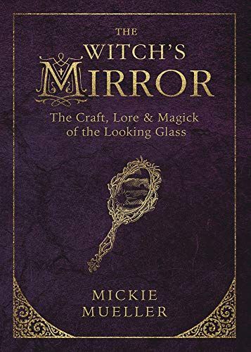 The Witch's Mirror