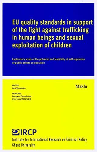 EU Quality Standards in Support of the Fight Against Trafficking in Human Beings and Sexual Exploitation of Children