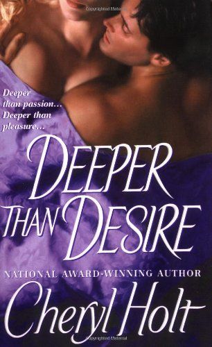 Deeper Than Desire