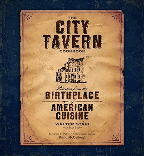 The City Tavern Cookbook